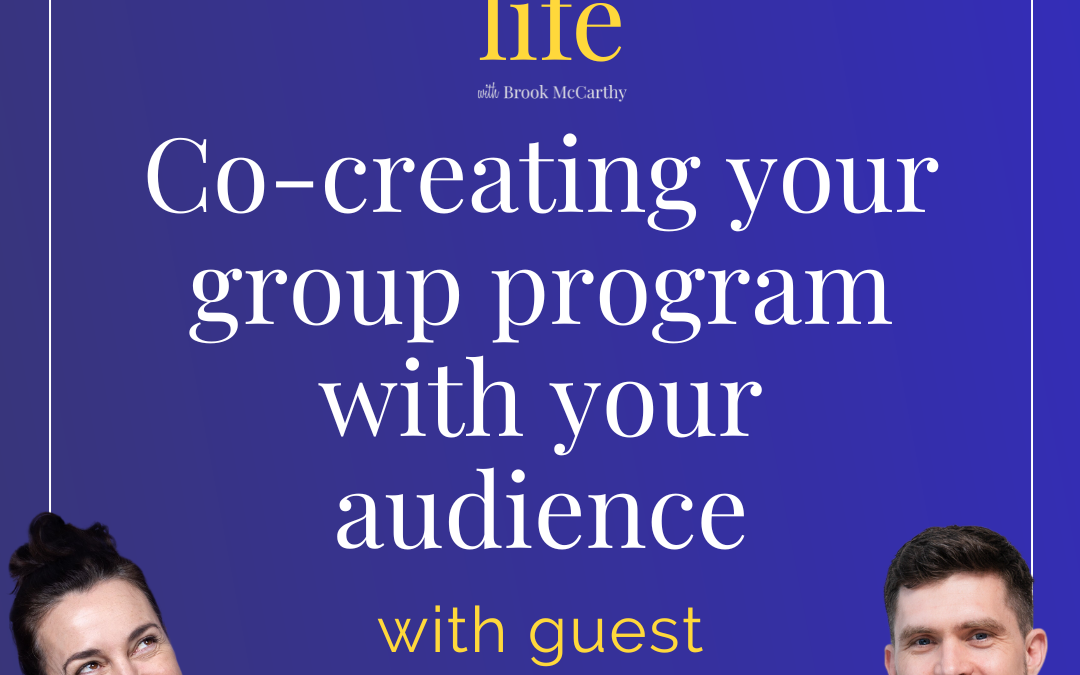 Episode 17: Co-creating your group program with your audience