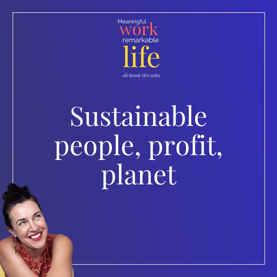 Episode 20: Sustainable people, profit, planet